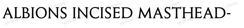 Albions Incised Masthead字体转换